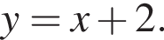y=x плюс 2.