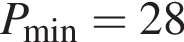 P_\min =28