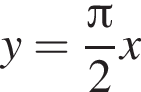 y= дробь: чис­ли­тель: Пи , зна­ме­на­тель: 2 конец дроби x 