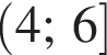 левая круг­лая скоб­ка 4;6 пра­вая квад­рат­ная скоб­ка 