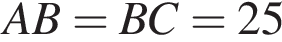 A B=B C=25