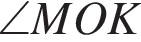 \angleMOK