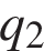  q_2